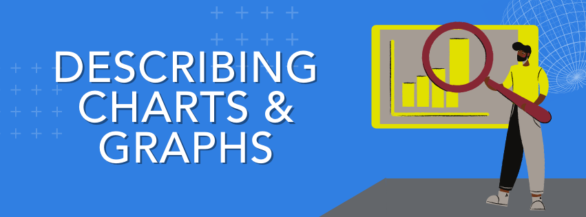 Describing Charts and Graphs banner